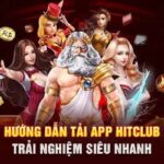 Cách Tải App HITCLUB – Trải Nghiệm Cá Cược Mượt Mà Trên Điện Thoại